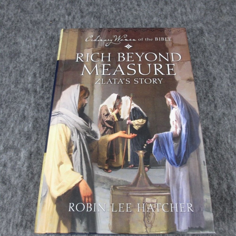 Guideposts Ordinary Women of the Bible Rich Beyond Measure Zlata's Story Widow